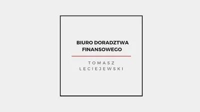 Tomasz Leciejewski - Doradca Finansowy